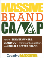 Massive Brand Camp ebook cover graphic with the subtitle about being everywhere, standing out, and building a better brand