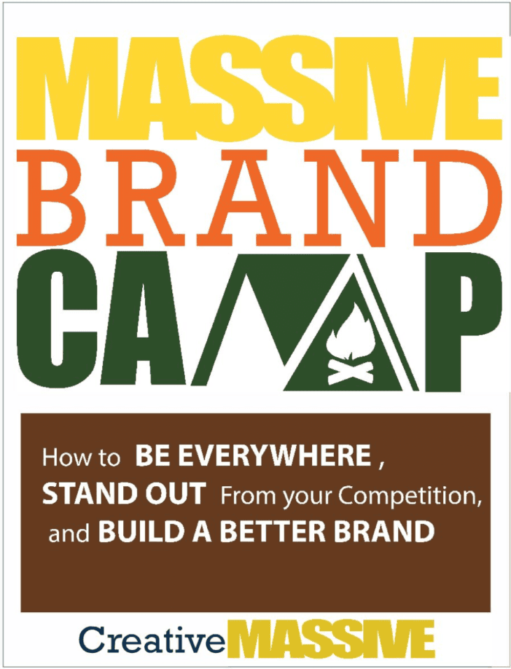 Massive Brand Camp ebook cover graphic with the subtitle about being everywhere, standing out, and building a better brand